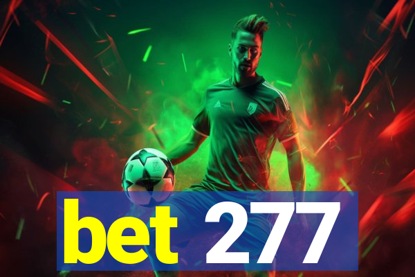 bet 277